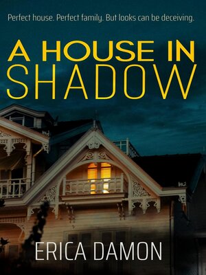 cover image of A House in Shadow